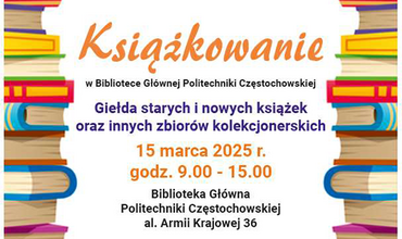 Książkowanie na Politechnice Częstochowskiej 15.03.2025r.