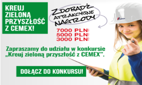 KONKURS PRAC DYPLOMOWYCH Kreuj zieloną przyszłość z CEMEX Edycja II