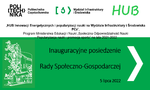 Inauguracyjne posiedzenie Rady Społeczno-Gospodarczej na Wydziale Infrastruktury i Środowiska PCz