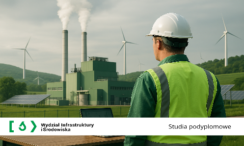 Studia podyplomowe "Transformacja Energetyczna w Ciepłownictwie"