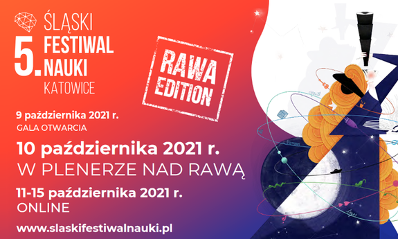 5 Śląski Festiwal Nauki KATOWICE