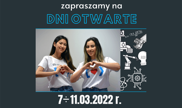 Dni Otwarte Politechniki Częstochowskiej 7-11.03.2022 r.