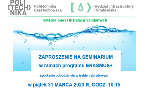 ZAPROSZENIE NA SEMINARIUM w ramach programu ERASMUS+ w piątek 31 MARCA 2023 R. GODZ. 10:15