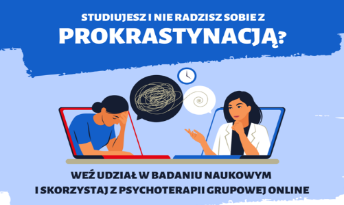 Studiujesz i nie radzisz sobie z Prokrastynacją weź udział w badaniu naukowym