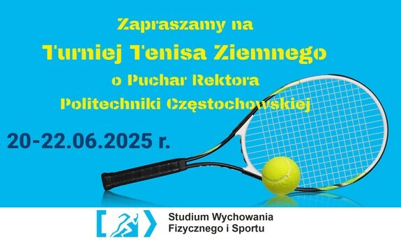 Turniej Tenisa Ziemnego o Puchar Rektora Politechniki Częstochowskiej 2025