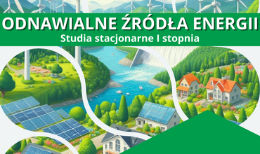 Kandydacie! Rekrutacja trwa! Zapraszamy! Odnawialne Źródła Energii