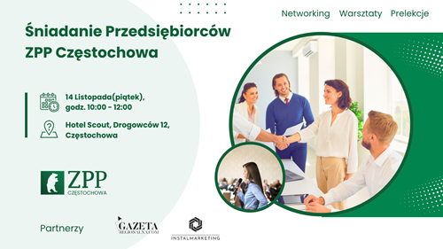 Śniadanie Przedsiębiorców ZPP Częstochowa