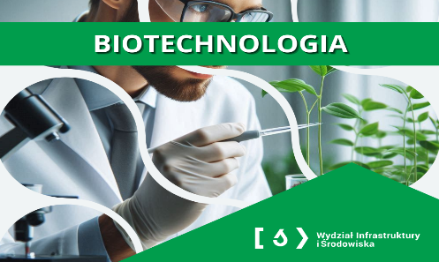 Kandydacie! Rekrutacja trwa! Zapraszamy! Biotechnologia