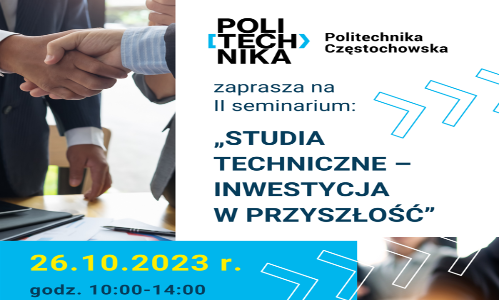 „Studia techniczne – inwestycja w przyszłość”