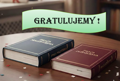 Obrony inżynierskie i magisterskie na Wydziale